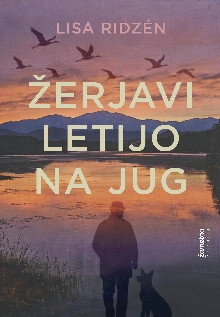 Naslovnica knjige: Žerjavi letijo na jug